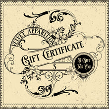 Load image into Gallery viewer, Velvet Apparition Gift Certificate
